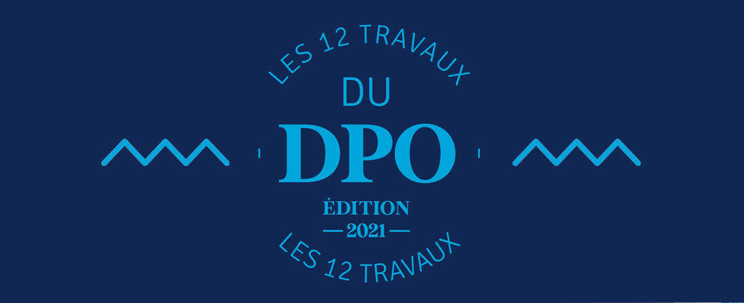 LES DOUZE TRAVAUX DU DPO